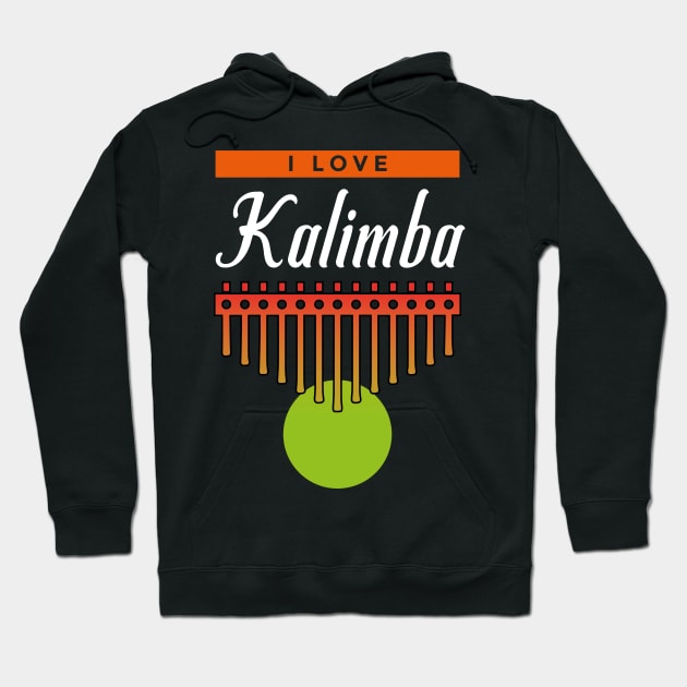 i love Kalimba Thump Piano African Music Instrument Gift Hoodie by Riffize